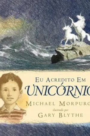 Eu Acredito em Unicórnio