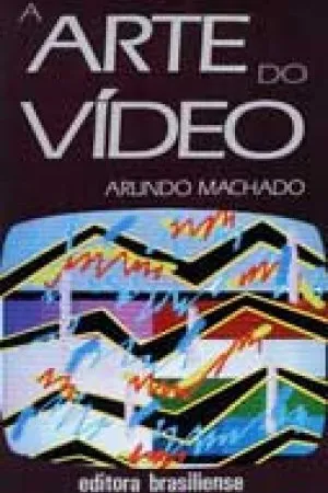 A Arte do Vídeo