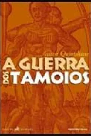 A Guerra dos Tamoios