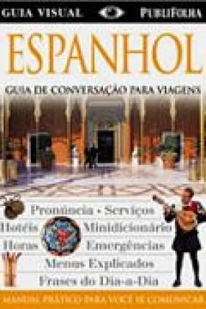 Guia de Conversação Para Viagens: Espanhol