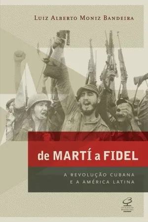 De Martí a Fidel