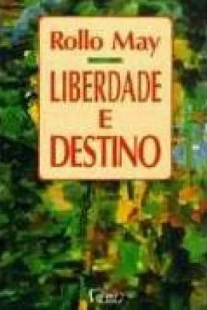 Liberdade e destino