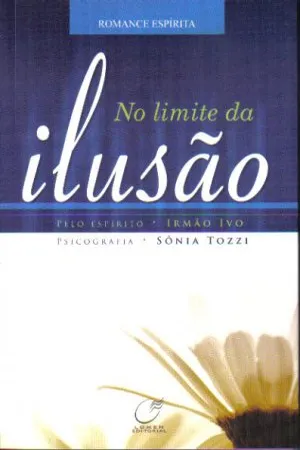 No Limite da Ilusão