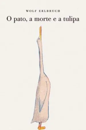O pato, a morte e a tulipa
