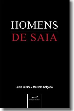 Homens de Saia