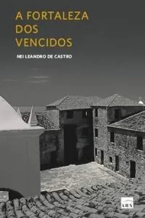 A Fortaleza dos Vencidos
