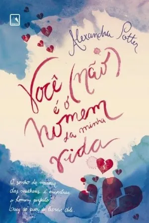 Você (não) é o homem da minha vida