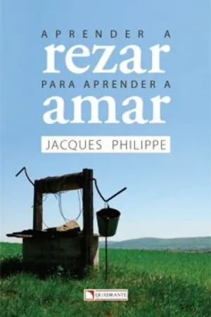 Aprender a Rezar para aprender a Amar