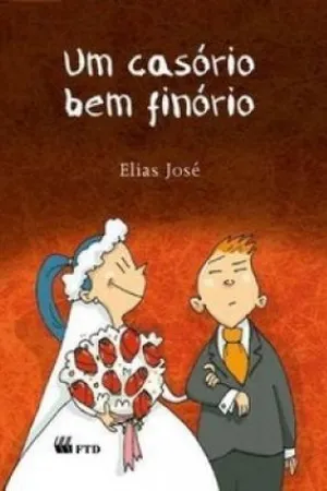 Um casório bem finório