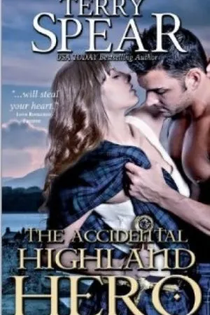 The Accidental Highland Hero