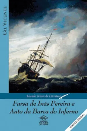 Farsa de Inês Pereira e Auto da Barca do Inferno