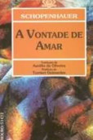 A Vontade de Amar