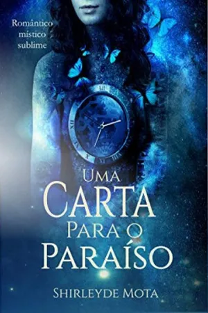 Uma Carta Para o Paraíso