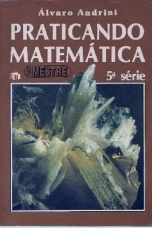 Praticando Matemática - 5a Série