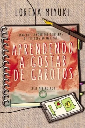 Aprendendo a Gostar de Garotos