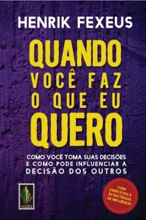Quando Você Faz o Que Eu Quero