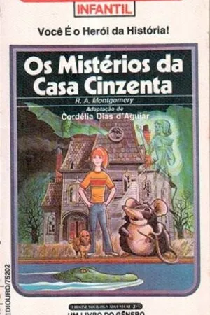 Os Mistérios da Casa Cinzenta