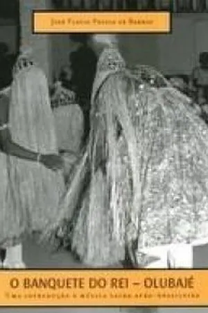 O Banquete do Rei - Olubajé
