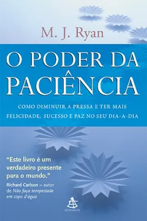 O Poder da Paciência