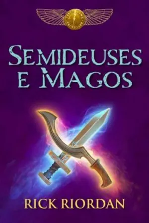 Semideuses e Magos
