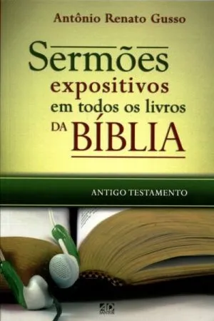 Sermões Expositivos em Todos os Livros da Bíblia