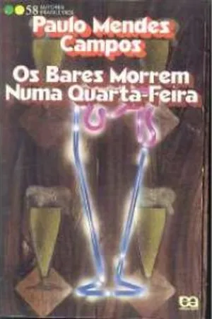 Os Bares Morrem Numa Quarta-Feira