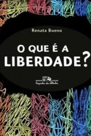 O que é a liberdade?
