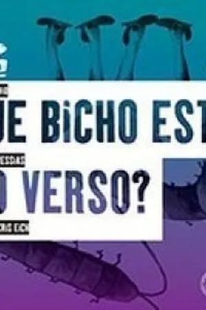 Que Bicho Está no Verso?