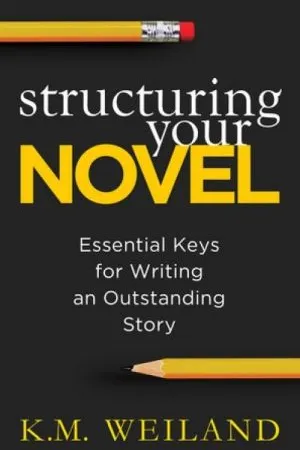 Structuring Your Novel