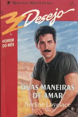 Duas maneiras de amar