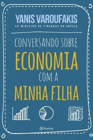 Conversando sobre economia com minha filha
