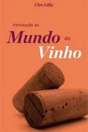 Introdução  ao Mundo do Vinho