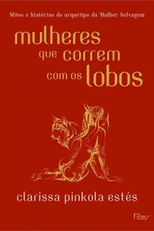 Mulheres que Correm com os Lobos