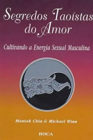 Segredos Taoístas do Amor