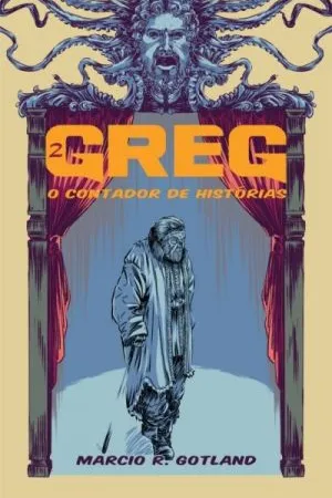 Greg: O Contador de Histórias #02