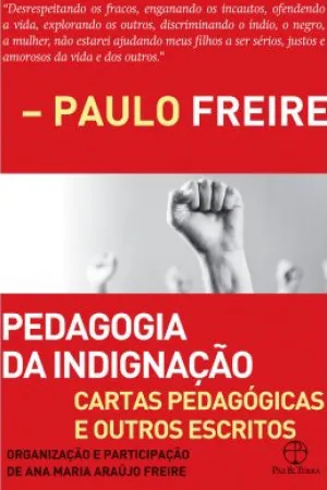 Pedagogia da indignação