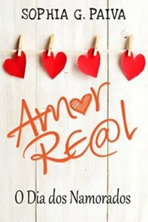 Amor Real - O Dia dos Namorados
