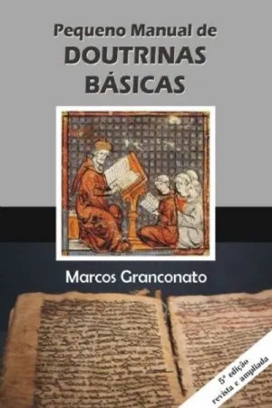 Pequeno Manual de Doutrinas Básicas