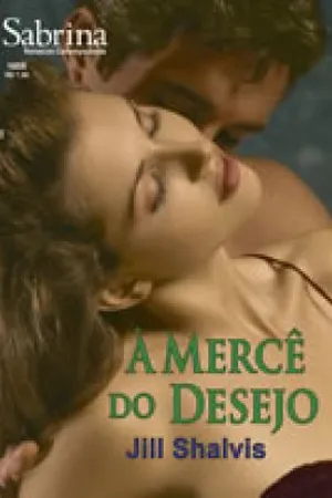 À Mercê do Desejo