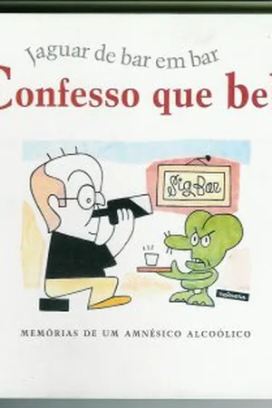 Confesso que bebi
