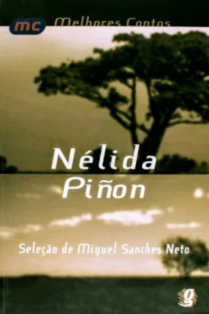 Melhores contos de Nélida Piñon