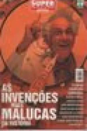 As Invenções mais malucas da História