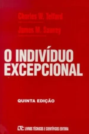 O INDIVÍDUO EXCEPCIONAL