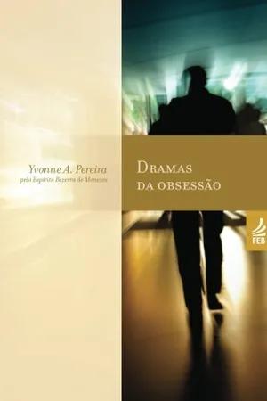 Dramas Da Obsessão