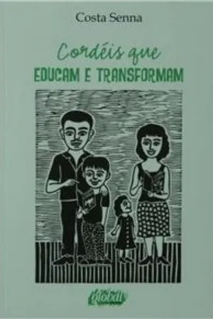 Cordéis que educam e transformam