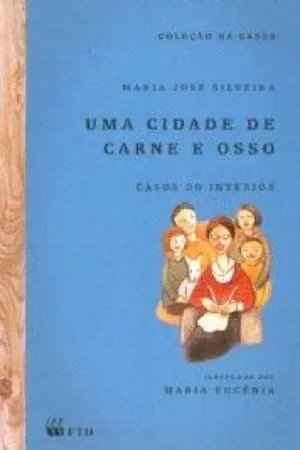 Uma Cidade de Carne e Osso
