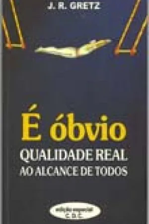 É óbvio!