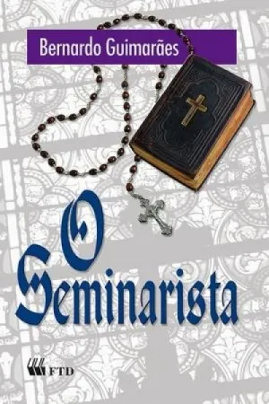 O Seminarista