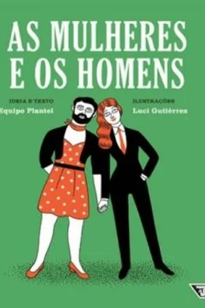 As mulheres e os homens