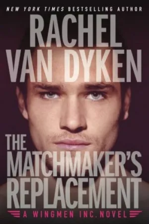 The Matchmaker's Replacement